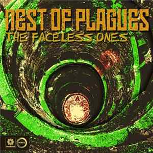 Nest Of Plagues - The Faceless Ones mp3
