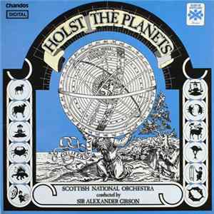 Holst, Scottish National Orchestra Conducted By Sir Alexander Gibson - The Planets mp3