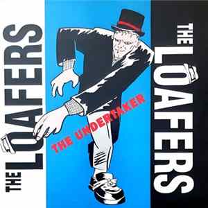 The Loafers - The Undertaker mp3