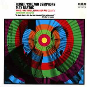 Reiner / Chicago Symphony Play Bartók - Music For Strings, Percussion And Celesta / Hungarian Sketches mp3