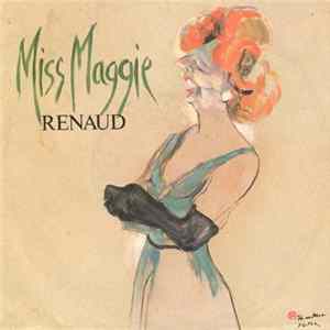 Renaud - Miss Maggie mp3