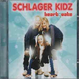Schlager Kidz - Heartquake mp3