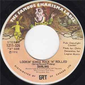 Darling - Lookin' Kinda Rock 'n' Rolled mp3
