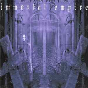 Immortal Empire - Immortal Empire mp3