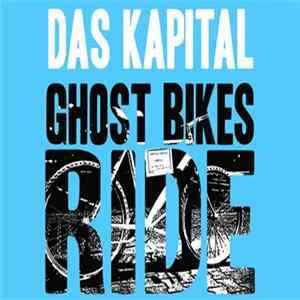 Das Kapital - Ghost Bikes Ride mp3