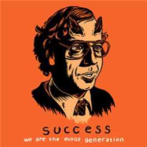 Success - We Are The Elitist Generation mp3