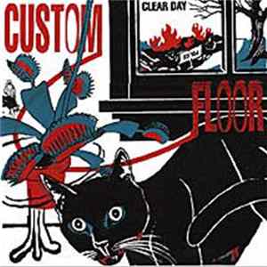 Custom Floor - Clear Day mp3