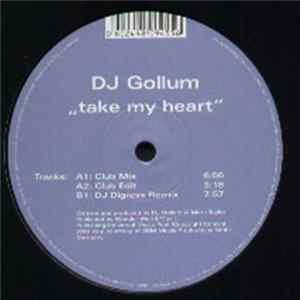 DJ Gollum - Take My Heart mp3