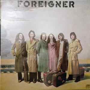Foreigner - Foreigner mp3