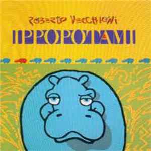 Roberto Vecchioni - Ippopotami mp3