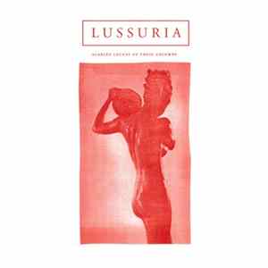 Lussuria - Scarlet Locust Of These Columns mp3