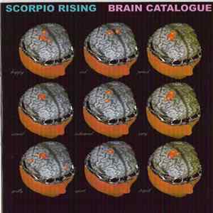 Scorpio Rising - Brain Catalogue mp3