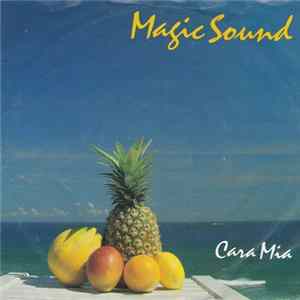 Magic Sound - Cara Mia mp3