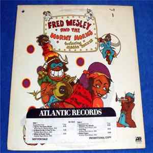 Fred Wesley & The Horny Horns - A Blow For Me, A Toot To You mp3
