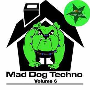 Various - Mad Dog Techno Vol. 6 mp3