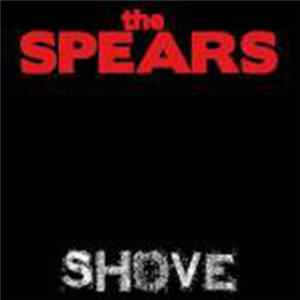 The Spears - Shove mp3