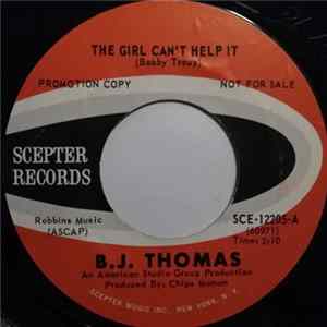 B.J. Thomas - The Girl Can't Help It / Walkin' Back mp3