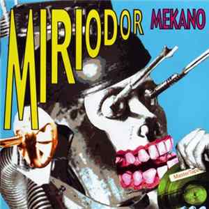 Miriodor - Mekano mp3