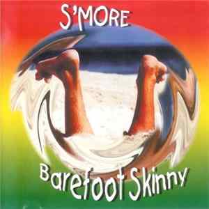 S'more - Barefoot Skinny mp3