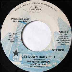 Joe Quarterman And Free Soul - Get Down Baby mp3