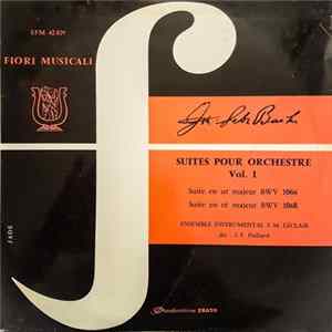 J. S. Bach, Ensemble Instrumental J. M. Leclair, J. F. Paillard - Suites Pour Orchestre Vol. 1 mp3