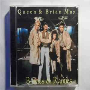 Queen & Brian May - B-Sides & Rarities mp3