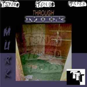 TINGO TONGO TAPES - MURK #22 mp3