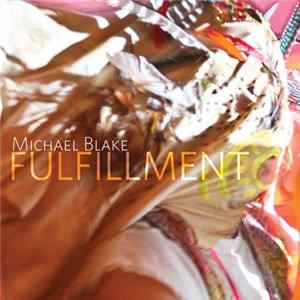 Michael Blake - Fulfillment mp3