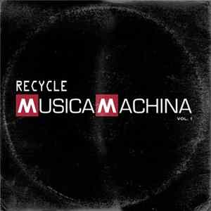Recycle - Musica Machina Vol. 1 mp3