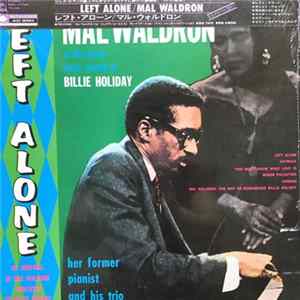 Mal Waldron - Left Alone - Plays Moods Of Billie Holiday mp3