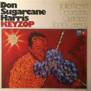 Don Sugarcane Harris - Keyzop mp3