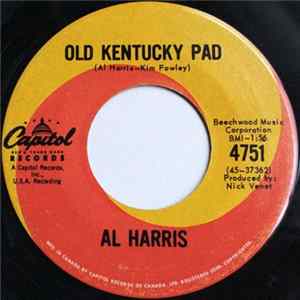 Al Harris - Old Kentucky Pad / All For The Love Of A Girl mp3