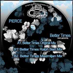 Pierce - Better Times mp3