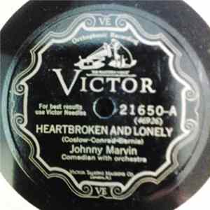 Johnny Marvin - Heartbroken And Lonely / Crazy Rhythm mp3