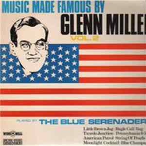 The Blue Serenaders - Music Made Famous By Glenn Miller Vol. 2 mp3