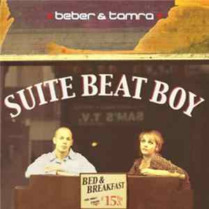 Beber & Tamra - Suite Beat Boy mp3