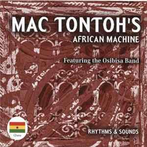 Mac Tontoh's African Machine - Rhythms & Sounds mp3
