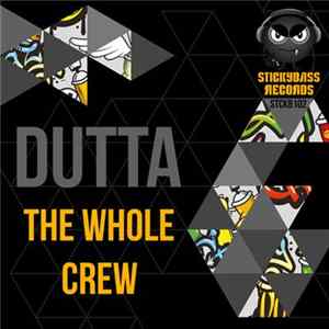 Dutta - The Whole Crew mp3