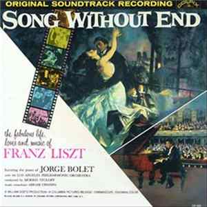 Jorge Bolet With The Los Angeles Philharmonic Orchestra - Song Without End - Original Soundtrack Recording mp3