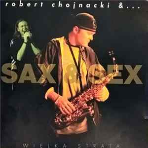 Robert Chojnacki &... - Wielka Strata mp3