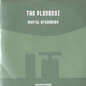 The Playboyz - Mental Breakdown mp3
