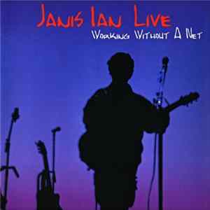 Janis Ian - Live - Working Without A Net mp3