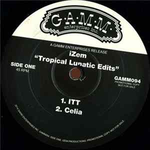 Izem - Tropical Lunatics Edits mp3