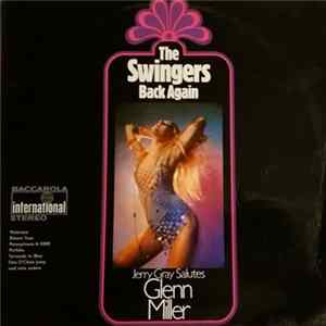 Jerry Gray - The Swingers Back Again - Jerry Gray Salutes Glenn Miller mp3