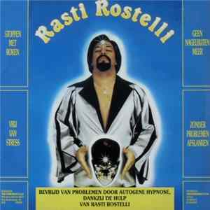 Rasti Rostelli - Bevrijd Van Problemen Door Autogene Hypnose mp3