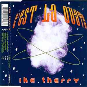 Ike Therry - C'est La Ouate mp3