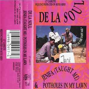 De La Soul - Jenifa (Taught Me) / Potholes In My Lawn mp3