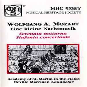 Wolfgang A. Mozart - Academy Of St. Martin-In-The-Fields / Neville Marriner - Eine Kleine Nachtmusik / Sernata Notturna / Sinfonia Concertante mp3