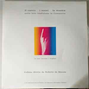Roberto De Simone - Il Canto I Suoni La Musica Nella Loro Tradizione In Campania - La Zona Vesuviana E Giugliano mp3