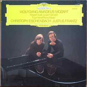 Wolfgang Amadeus Mozart - Christoph Eschenbach, Justus Frantz - Klaviermusik Zu Vier Händen = Four Hand Piano Music mp3
